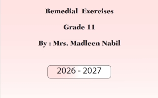 تمارين وتدريبات لغة انجليزية الصف الحادي عشر الفصل الأول 2026-2027 أ مادلين نبيل